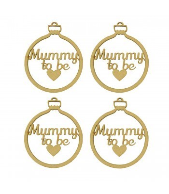 Laser Cut 'Mummy to be' Christmas Bauble - 4 Pack